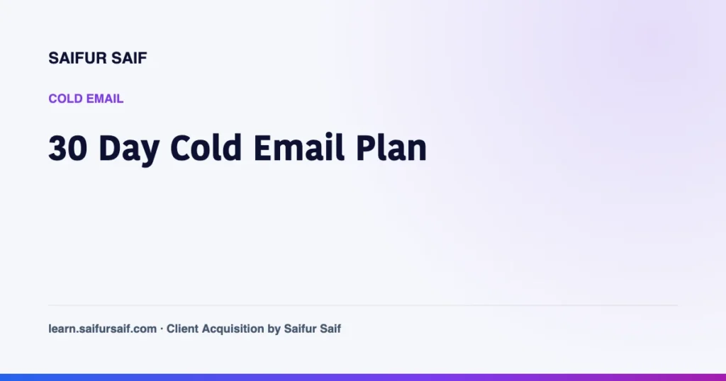 A 30 Day Cold Email Plan for Beginners