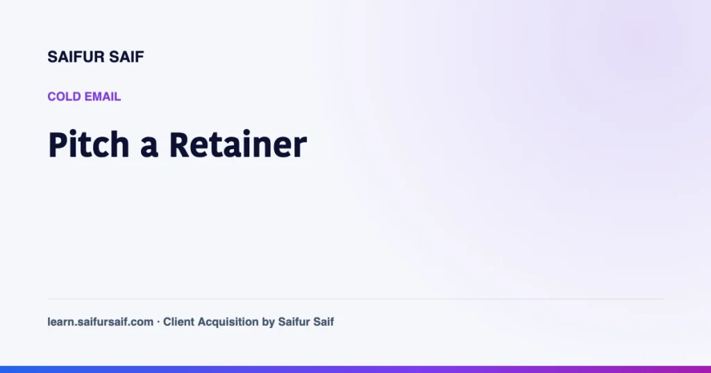 How to Pitch a Retainer Offer